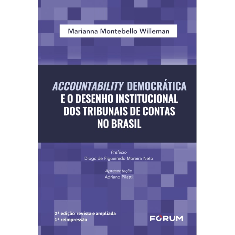 Accountability democrática e o desenho institucional dos tribunais de contas no Brasil