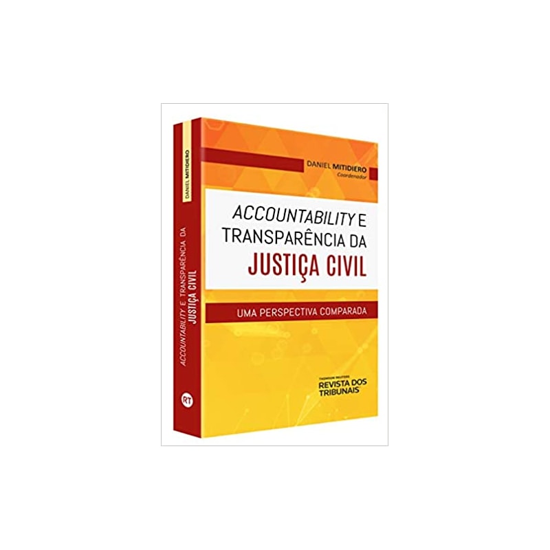 ACCOUTABILITY E TRANSPARÊNCIA DA JUSTIÇA CIVIL