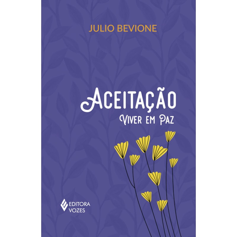 ACEITAÇÃO: VIVER EM PAZ