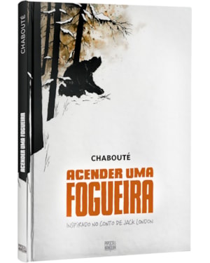 ACENDER UMA FOGUEIRA (GRAPHIC NOVEL - VOLUME ÚNICO)