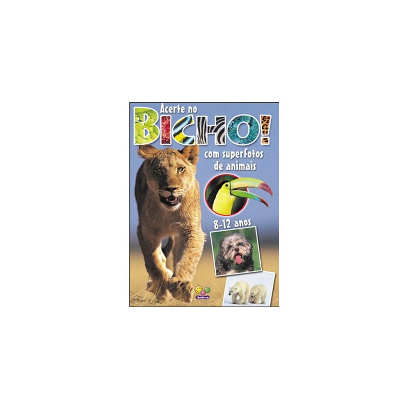 ACERTE NO BICHO! - 1ª
