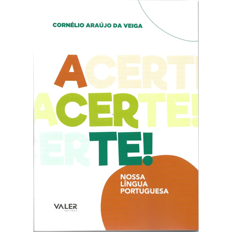 ACERTE: NOSSA LÍNGUA PORTUGUESA