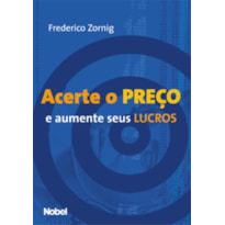 ACERTE O PREÇO E AUMENTE SEUS LUCROS