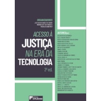 Acesso à Justiça na era da tecnologia