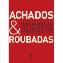 ACHADOS E ROUBADAS