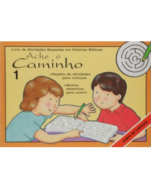 ACHE O CAMINHO - VOL. 1 - 1ª
