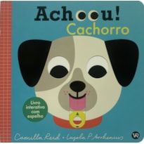 ACHOU! CACHORRO