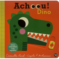 ACHOU! DINO