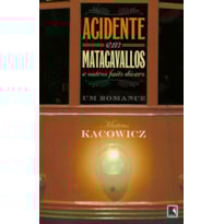 ACIDENTE EM MATACAVALOS