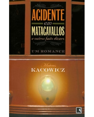 ACIDENTE EM MATACAVALOS