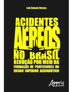 ACIDENTES AÉREOS NO BRASIL