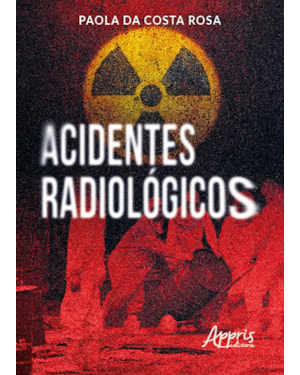 ACIDENTES RADIOLÓGICOS
