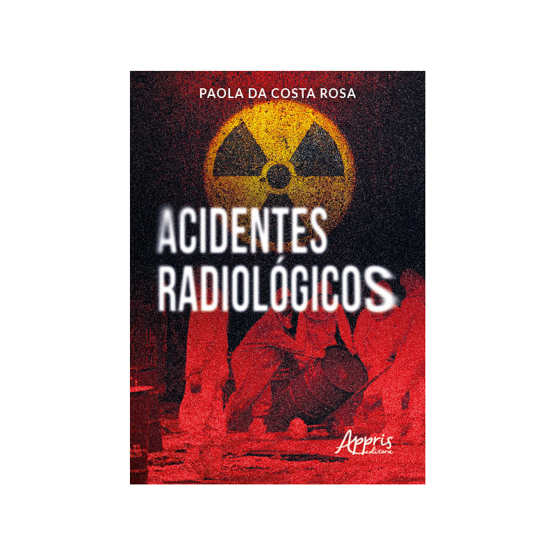 ACIDENTES RADIOLÓGICOS