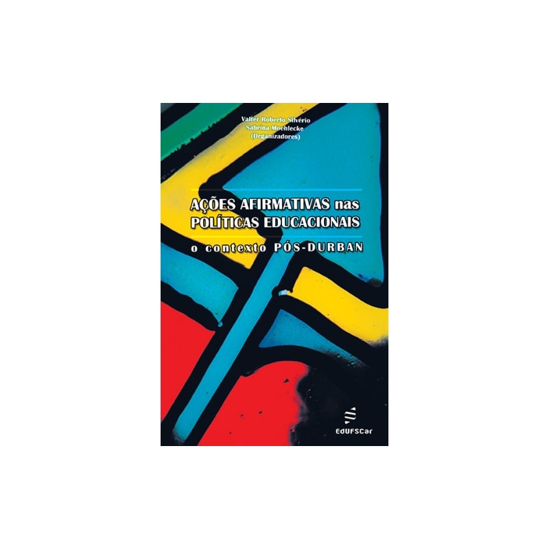 AÇÕES AFIRMATIVAS NAS POLÍTICAS EDUCACIONAIS