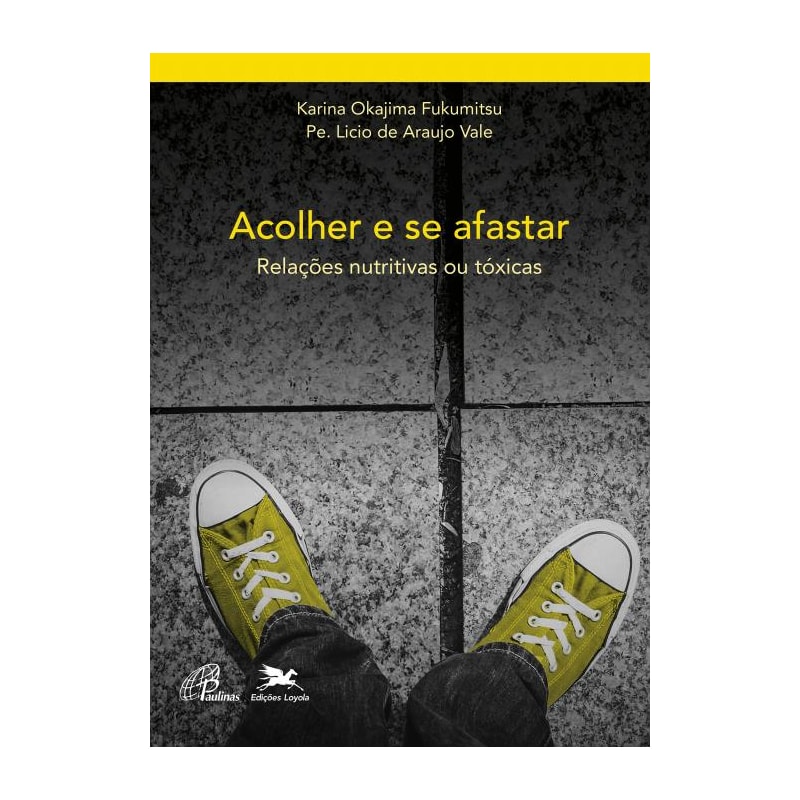 ACOLHER E SE AFASTAR: RELAÇÕES NUTRITIVAS E TÓXICAS
