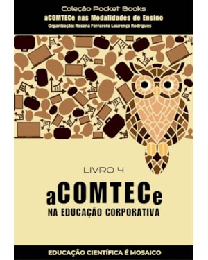 ACOMTECE NA EDUCAÇÃO CORPORATIVA - LIVRO 4