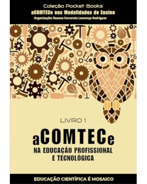 ACOMTECE NA EDUCAÇÃO PROFISSIONAL E TECNOLÓGICA - LIVRO 1 -