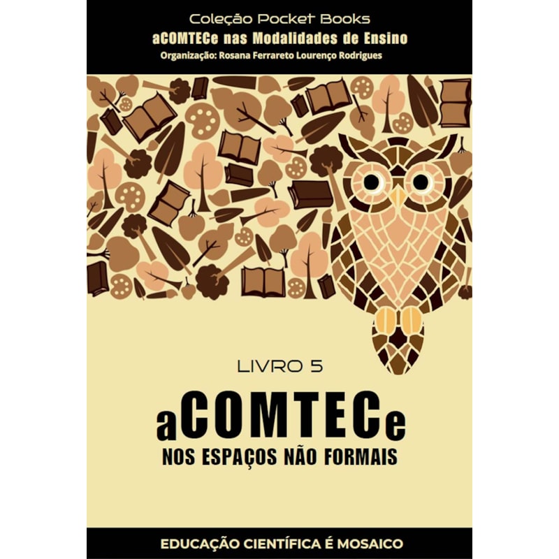 ACOMTECE NOS ESPAÇOS NÃO FORMAIS - LIVRO 5