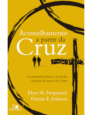 Aconselhamento a partir da cruz