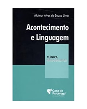 ACONTECIMENTO E LINGUAGEM - COL.CLINICA PSICANALITICA