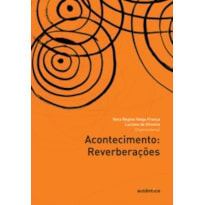 Acontecimento: Reverberações