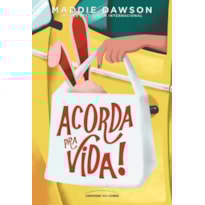 ACORDA PRA VIDA!