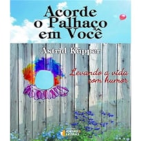 Acorde o palhaco em você