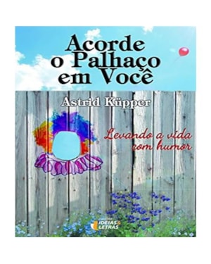 Acorde o palhaco em você