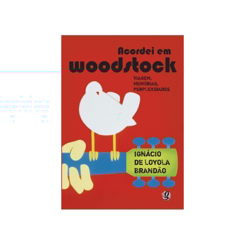 ACORDEI EM WOODSTOCK: VIAGEM, MEMÓRIAS, PERPLEXIDADES