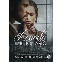Acordo com um bilionário