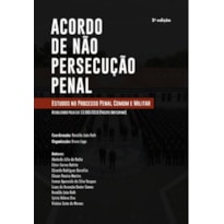 ACORDO DE NÃO PESERCUÇÃO PENAL (2 ED)