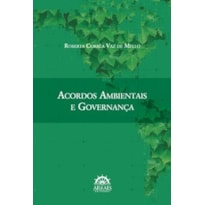 Acordos ambientais e governança