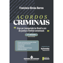 Acordos criminais 3ª edição 2026