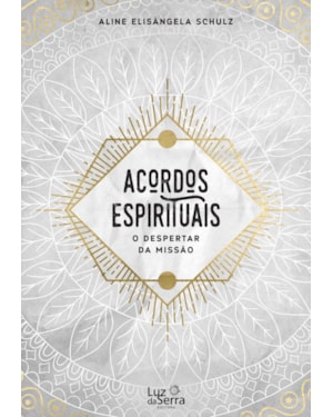 ACORDOS ESPIRITUAIS: O DESPERTAR DA MISSÃO