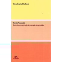 Acordos parassociais: restrições em matéria de administração das sociedades