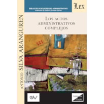 ACTOS ADMINISTRATIVOS COMPLEJOS