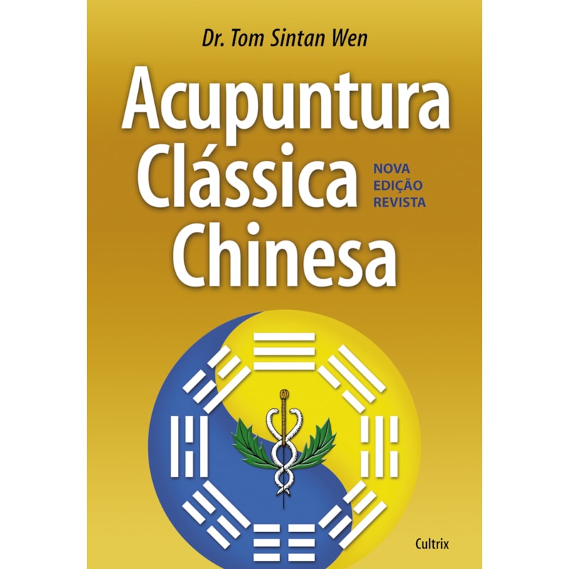 Acupuntura clássica chinesa