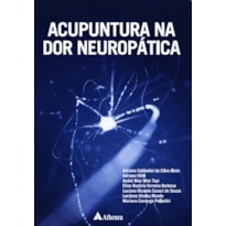ACUPUNTURA NA DOR NEUROPÁTICA