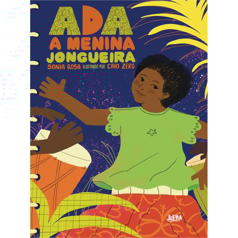 Ada, a menina jongueira