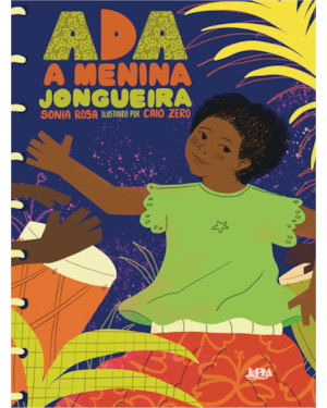 Ada, a menina jongueira