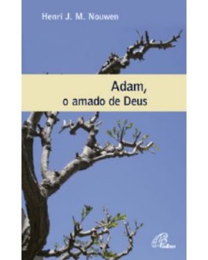 ADAM O AMADO DE DEUS - 3ª
