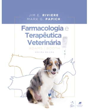 ADAMS BOOTH - FARMACOLOGIA E TERAPÊUTICA VETERINÁRIA