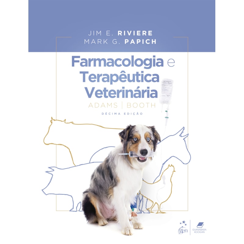 ADAMS BOOTH - FARMACOLOGIA E TERAPÊUTICA VETERINÁRIA