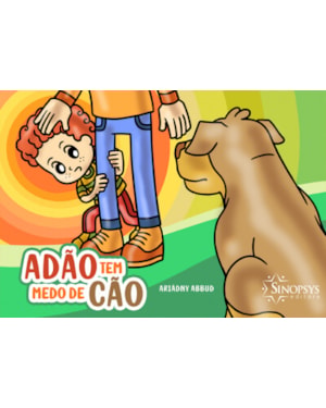 Adão tem medo de cão
