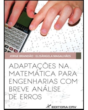 ADAPTAÇÕES NA MATEMÁTICA PARA ENGENHARIAS COM BREVE ANÁLISE DE ERROS