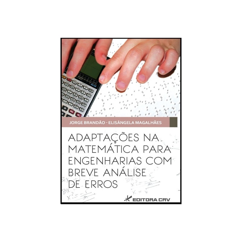 ADAPTAÇÕES NA MATEMÁTICA PARA ENGENHARIAS COM BREVE ANÁLISE DE ERROS