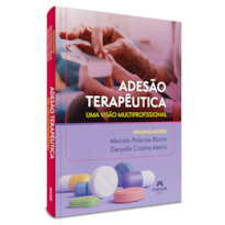 ADESÃO TERAPÊUTICA: UMA VISÃO MULTIPROFISSIONAL