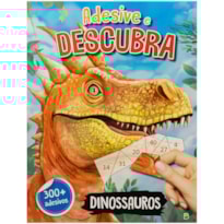ADESIVE E DESCUBRA: DINOSSAUROS