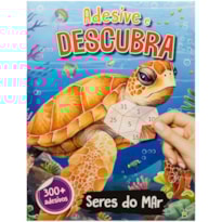 ADESIVE E DESCUBRA: SERES DO MAR