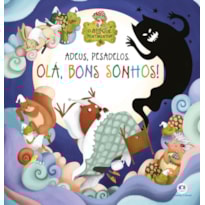 Adeus, Pesadelos. Olá, Bons Sonhos!